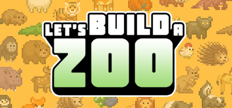 来建一家动物园/让我们建一个动物园吧/Let’s Build a Zoo(更新v1.1.15)